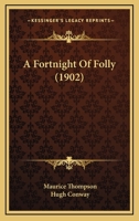 A Fortnight Of Folly 1512127388 Book Cover