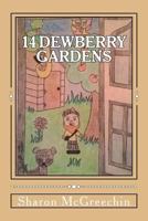 14 Dewberry Gardens 1535195290 Book Cover