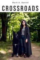 Crossroads B0FH7J4T51 Book Cover