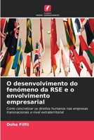 O desenvolvimento do fenómeno da RSE e o envolvimento empresarial (Portuguese Edition) 6209701353 Book Cover