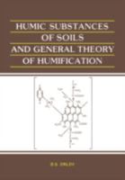 Humic Substances of Soils and General Theory of Humification 906191955X Book Cover