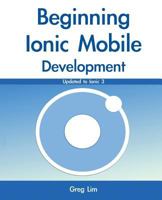 Beginning Ionic Mobile Development 1548991996 Book Cover