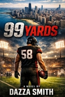99 Yards B0GXVD27ZW Book Cover