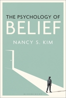 The Psychology of Belief 1350328154 Book Cover