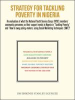 STRATEGY FOR TACKLING POVERTY IN NIGERIA 1524677027 Book Cover