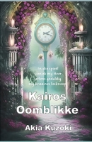 Kairos Oomblikke (Afrikaans Edition) B0CW23SV3V Book Cover