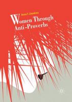 Women Through Anti-Proverbs 331991197X Book Cover