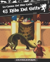La Corona Del Dios Ca?do : El Nido Del Grifo 1088885861 Book Cover