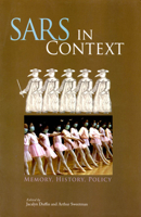 SARS in Context: Memory, History, Policy (Mcgill-Queen's/Associated Medical Services Studies in the History of Medicine, Health and Society) 0773531947 Book Cover