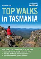 Top Walks in Tasmania 1741175348 Book Cover