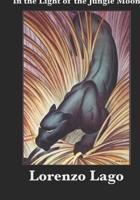 In the Light of the Jungle Moon 1095580809 Book Cover