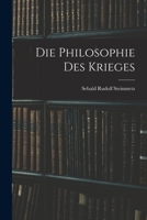 Die Philosophie Des Krieges 1016688245 Book Cover