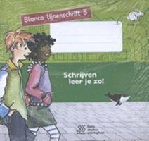 Schrijven Leer Je Zo! - Blanco Lijnenschrift 5 - Set Van 5 Ex. 9036819679 Book Cover