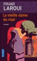 la vielle dame du riad 2266227262 Book Cover