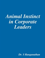 Animal Instinct in Corporate Leaders 138709209X Book Cover