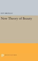 A New Theory of Beauty 0691617686 Book Cover