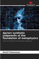 Apriori synthetic judgments at the foundation of metaphysics 6209331343 Book Cover