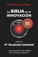 La Biblia en la Innovación para la 4a. revolución industrial: Para responder a los desafíos de la nueva era industrial B092P9NZZK Book Cover