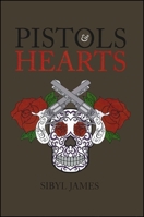 Pistols and Hearts 1930337418 Book Cover