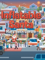 Inflatable Santa B0FMBNN4TX Book Cover