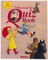 The American Girls Quiz Book (American Girls Collection)