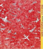 When 1 is 2: The Art of Alighiero e Boetti 0936080752 Book Cover