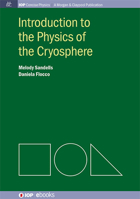 Introduction to the Physics of the Cryosphere 1627053026 Book Cover