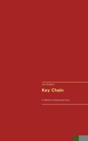 Key Chain: A Collection of Scenes about Keys 3750433364 Book Cover