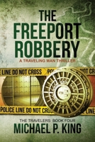 The Freeport Robbery 0986179671 Book Cover