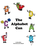 The Alphabet Can B0CQBCL4PW Book Cover