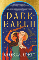 Dark Earth: A Novel 0812989139 Book Cover