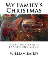 My Family's Christmas 1540580245 Book Cover