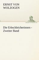 Die Erbschleicherinnen (German Edition) 3842494513 Book Cover
