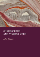 Shakespeare and Thomas More 1837116555 Book Cover