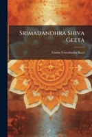 Srimadandhra Shiva Geeta 1179477111 Book Cover