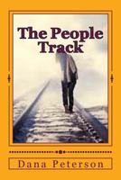 The People Track: The continuing adventures of Jeff Nichols (The Adventures of Jeff Nichols PI Book 4) 1540753131 Book Cover