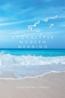 Apocalypse Modern Meaning 1524597716 Book Cover