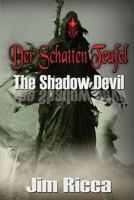 Der Schatten Teufel: The Shadow Devil 1533377197 Book Cover