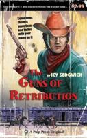 The Guns of Retribution 1908544007 Book Cover