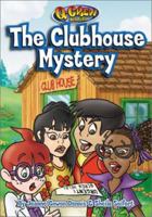 The Clubhouse Mystery (The Q-Crew Diaries Series) 0781437946 Book Cover
