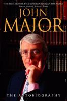 John Major: The Autobiography 0006530745 Book Cover