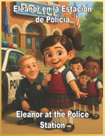 Eleanor en la Estación de Policia B0FT91CD7G Book Cover
