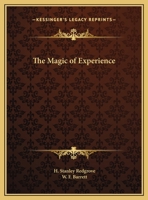 The Magic of Experience 0766140601 Book Cover