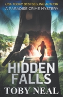 Hidden Falls: Paradise Crime Mystery B0BRLQGQ2S Book Cover
