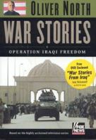 War Stories: Operation Iraqi Freedom 0895260638 Book Cover