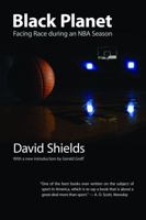 Black Planet: Facing Race During an NBA Season 0803293542 Book Cover