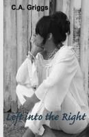 Left into the Right 1541349903 Book Cover