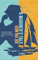 A Mariner's Tale 1646631439 Book Cover