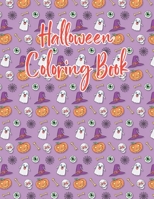 Halloween coloring book: Halloween Coloring Book for Kids Ages 4 to 8, Halloween coloring and activity book for Boys, Girls and Toddlers Ages 4 to 8 ... book for Celebrate Halloween Learning B08KMNK4SZ Book Cover