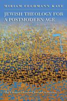 Jewish Theology for a Postmodern Age 1800856237 Book Cover